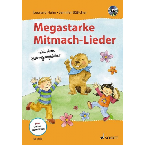 Jennifer Böttcher Leonard Hahn - Megastarke Mitmach-Lieder - mit dem Bewegungsbiber