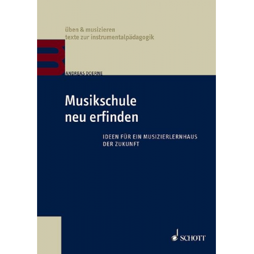 Andreas Doerne - Musikschule neu erfinden