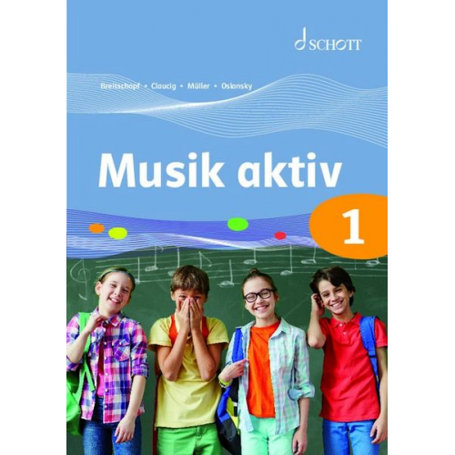 Ferdinand Breitschopf Joachim Claucig Paul Müller Stefan Oslansky - Musik aktiv 1