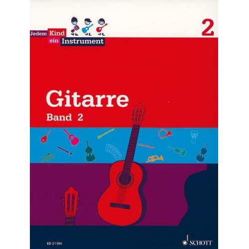 Burkhard Wolters - Gitarre Band 2 - Jedem Kind ein Instrument