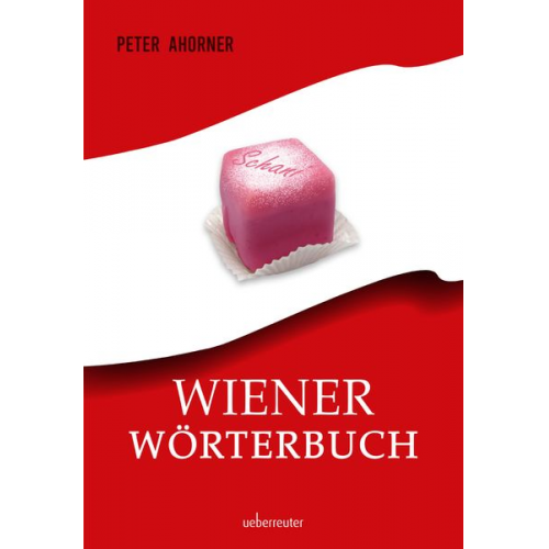 Peter Ahorner - Wiener Wörterbuch