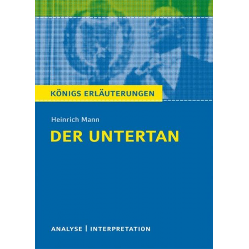 Heinrich Mann - Der Untertan von Heinrich Mann.