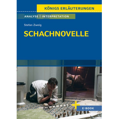 Stefan Zweig - Schachnovelle - Textanalyse und Interpretation