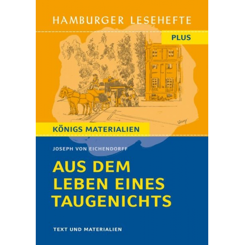 Joseph Eichendorff - Aus dem Leben eines Taugenichts von Joseph von Eichendorff (Textausgabe)