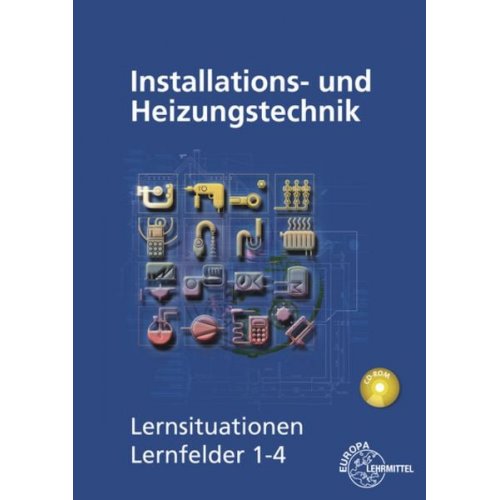 Matthias Fischer Rainer Milbradt Ralf Langhorst Michael Helleberg Jürgen Weckler - Edling, K: Installations- und Heizungstechnik LF 1-4