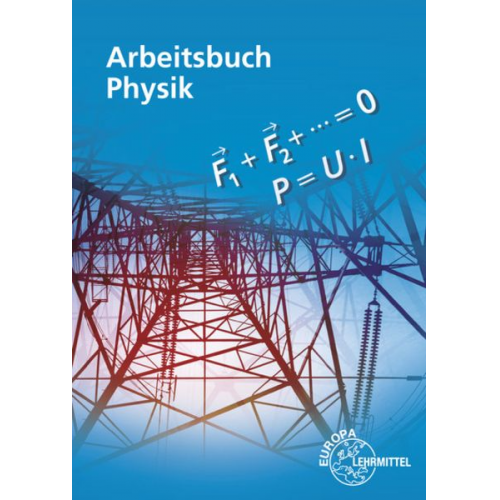 Gerhard Mangold Alfred Dyballa Oskar Meyer Udo Nimmerrichter Kurt Drescher - Drescher, K: Arbeitsbuch Physik