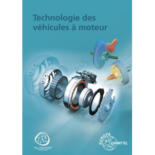 Rolf Gscheidle Uwe Heider Jochen Mann Achim van Huet Wolfgang Keil - Technologie des véhicules à moteur