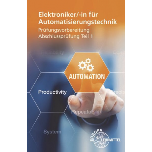 Christian Duhr - Elektroniker für Automatisierungstechnik Prüfungsvorbereitung Teil 1