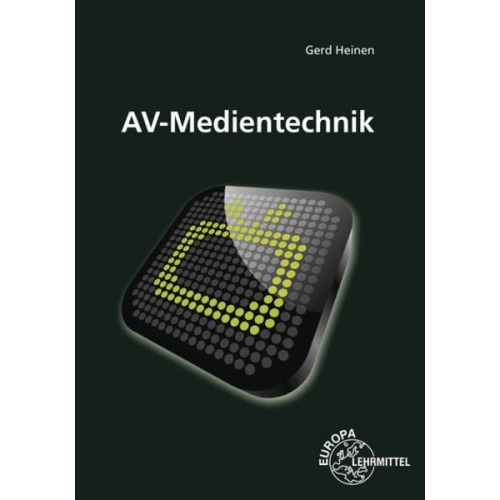 Gerd Heinen - Heinen, G: AV-Medientechnik