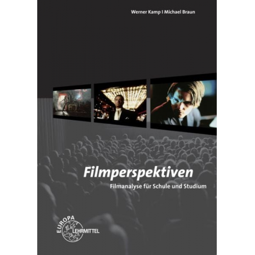 Werner Kamp Michael Braun - Braun, M: Filmperspektiven