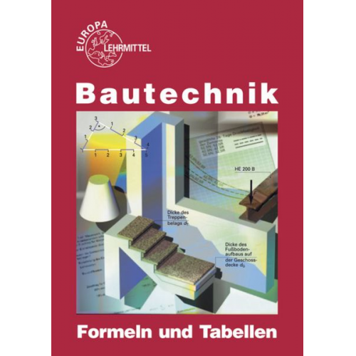 Helmuth Waibel Emil Massinger August Herrmann Christian Stemmler Volker Kuhn - Frey, H: Bautechnik Formeln und Tabellen