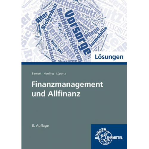 Viktor Lüpertz Erich Herrling Thomas Barnert - Lös./ Finanzmanagement/ Allfinanzangebote