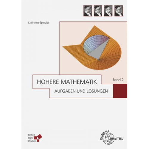 Karlheinz Spindler - Spindler, K: Höhere Mathematik Aufg./ Lös. 2