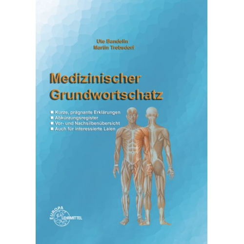 Martin Trebsdorf Ute Bandelin - Bandelin, U: Medizinischer Grundwortschatz