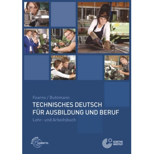 Anneliese Fearns - Buhlmann, R: Technisches Deutsch Ausbildung/Beruf