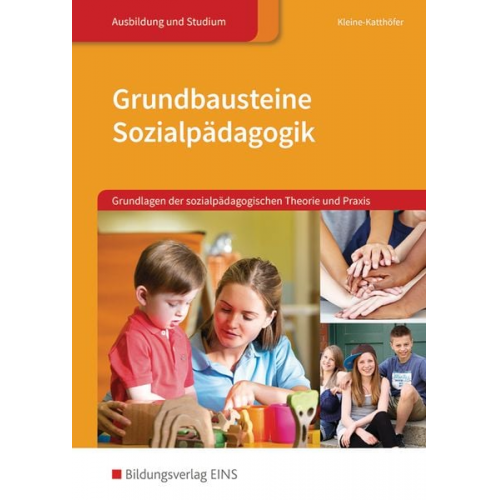 Günter Kleine-Katthöfer - Grundbausteine Sozialpädagogik. Lehr-/Fachbuch