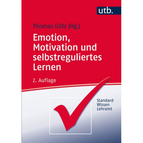 Emotion, Motivation und selbstreguliertes Lernen