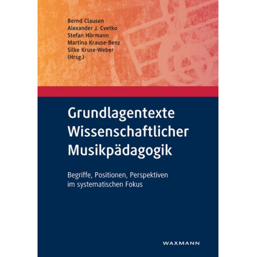 Grundlagentexte Wissenschaftlicher Musikpädagogik