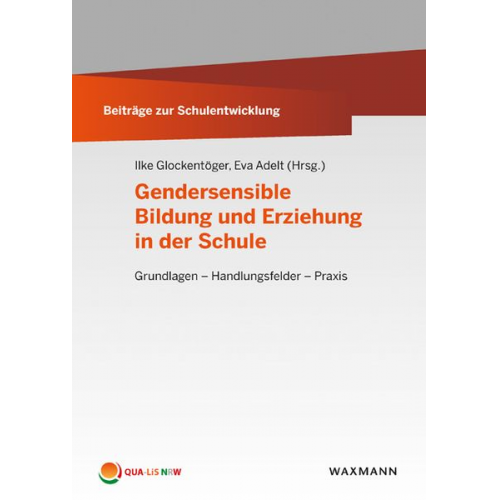 Gendersensible Bildung und Erziehung in der Schule