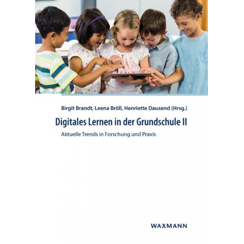 Digitales Lernen in der Grundschule II