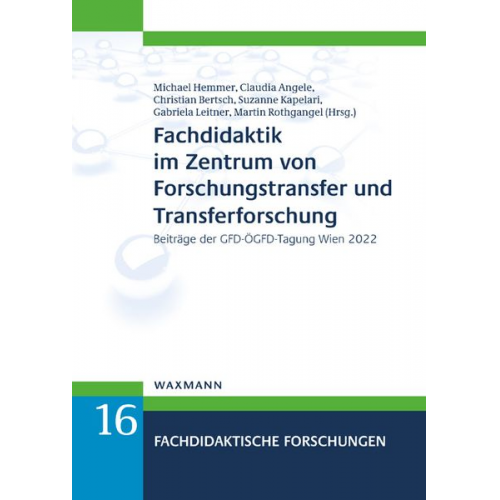 Fachdidaktik im Zentrum von Forschungstransfer und Transferforschung