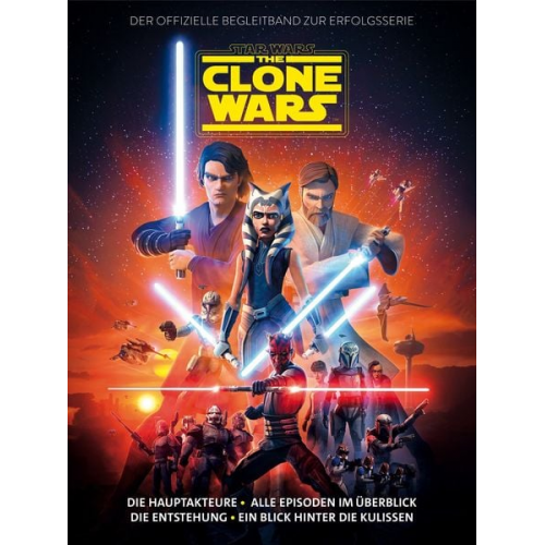 Star Wars: The Clone Wars - Der offizielle Begleitband zur Erfolgsserie