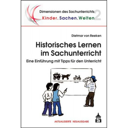 Dietmar Reeken - Historisches Lernen im Sachunterricht