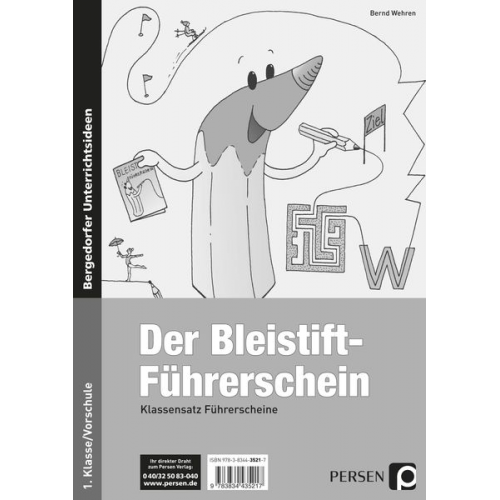 Bernd Wehren - Bleistift-Führerschein - Klassensatz Führerscheine