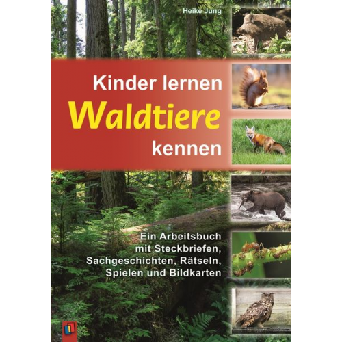 Heike Jung - Kinder lernen Waldtiere kennen