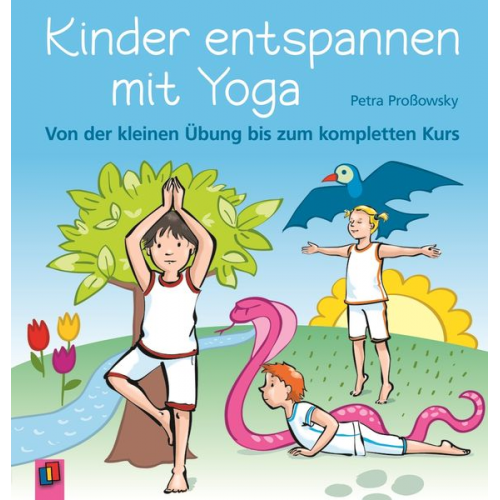 Petra Prossowsky - Kinder entspannen mit Yoga