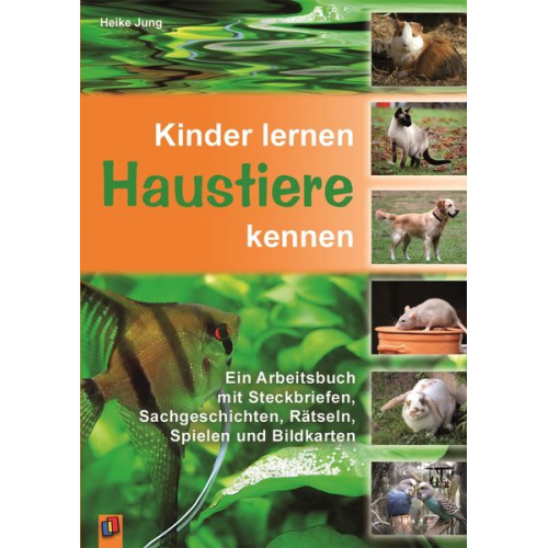 Heike Jung - Kinder lernen Haustiere kennen