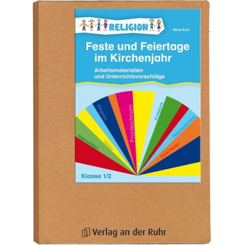 Aline Kurt - Feste und Feiertage im Kirchenjahr - Klasse 1/2