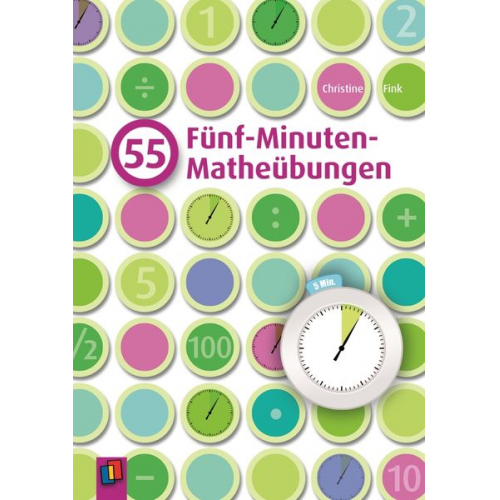 Christine Fink - 55 Fünf-Minuten-Matheübungen