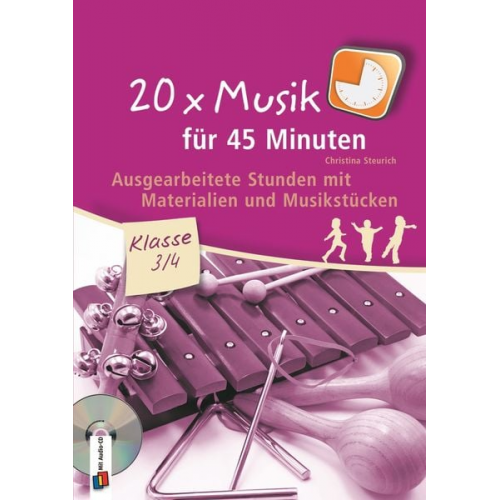 Christina Steurich - 20 x Musik für 45 Minuten - Klasse 3/4