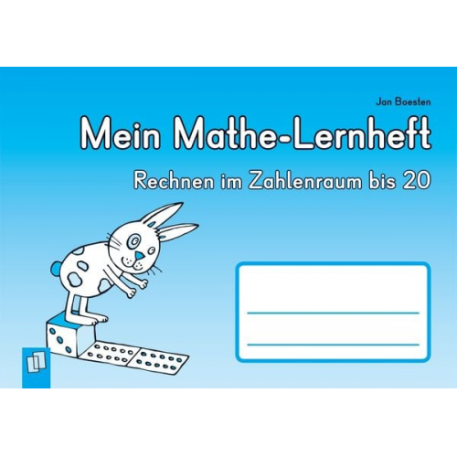 Jan Boesten - Mein Mathe-Lernheft: Rechnen im Zahlenraum bis 20