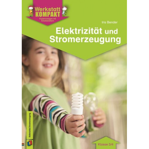 Iris Bender - Elektrizität und Stromerzeugung