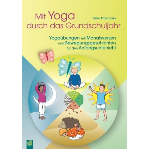 Petra Prossowsky - Mit Yoga durch das Grundschuljahr