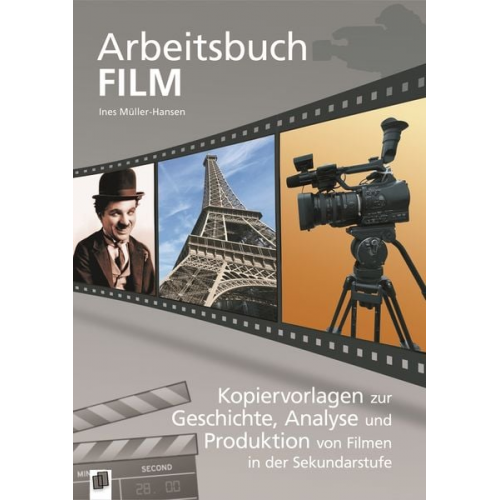 Ines Müller-Hansen - Das große Arbeitsbuch Film