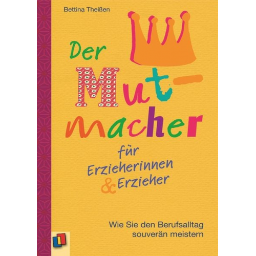 Bettina Theissen - Der Mutmacher für Erzieherinnen & Erzieher