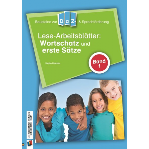 Sabine Doering - Lese-Arbeitsblätter: Wortschatz und erste Sätze - Band 1