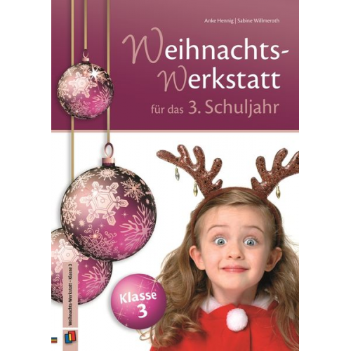 Anke Hennig Sabine Willmeroth - Willmeroth, S: Weihnachts-Werkstatt 3. Sj.