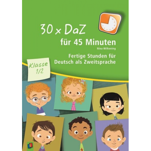 Nina Wilkening - 30 x DaZ für 45 Minuten - Klasse 1/2