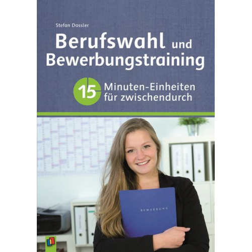 Stefan Dassler - Berufswahl und Bewerbungstraining