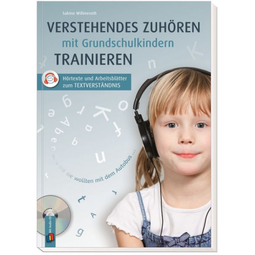 Sabine Willmeroth - Verstehendes Zuhören mit Grundschulkindern trainieren