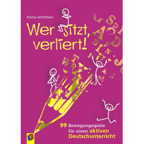 Emma Achtfelsen - Achtfelsen, E: Wer sitzt, verliert!