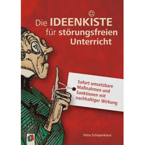 Petra Schäperklaus - Die Ideenkiste für störungsfreien Unterricht