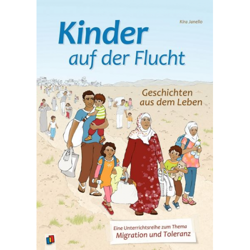 Kira Janello - Kinder auf der Flucht - Geschichten aus dem Leben