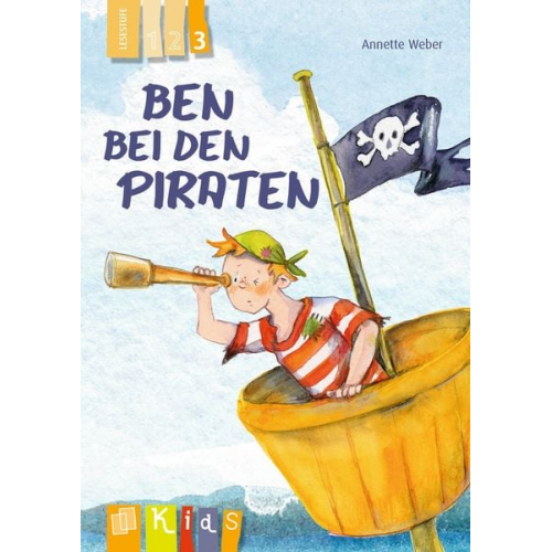 Annette Weber - Ben bei den Piraten - Lesestufe 3