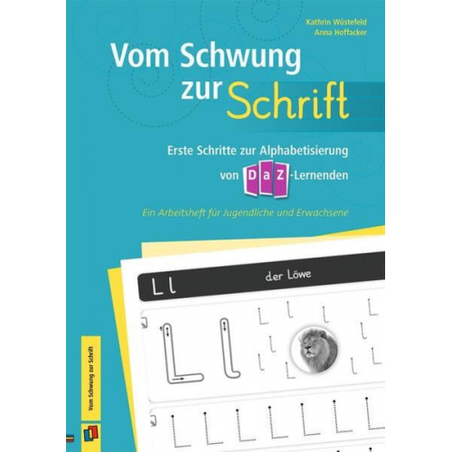 Anna Hoffacker Kathrin Wüstefeld - Vom Schwung zur Schrift