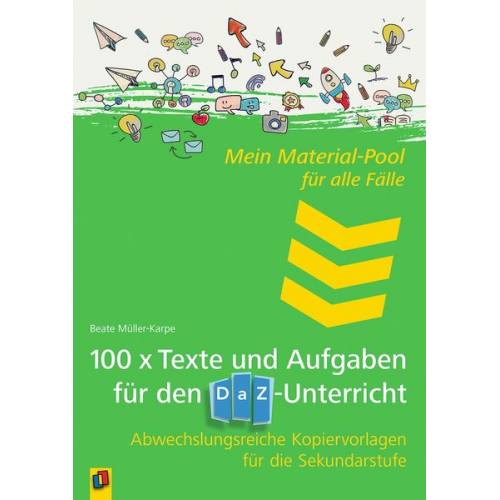 Beate Müller-Karpe - Mein Material-Pool für alle Fälle 100 x Texte und Aufgaben für den DaZ-Unterricht